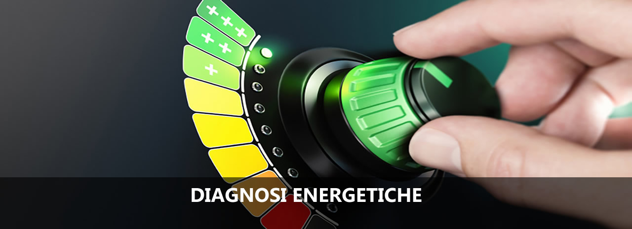 Diagnosi Energetiche e Energy Management